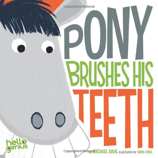 Pony brushes his teeth