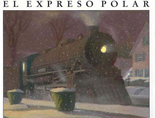 El expreso polar : Polar express - spanish