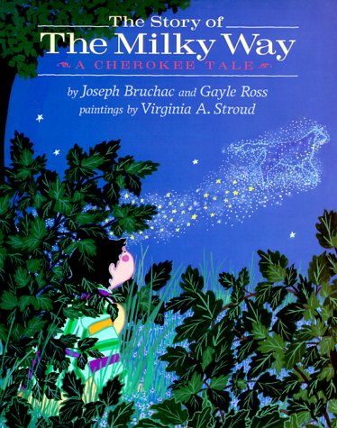 Story of the milky way - a cherokee tale