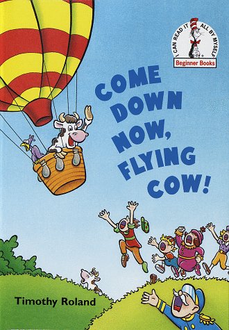 Come down now, flying cow