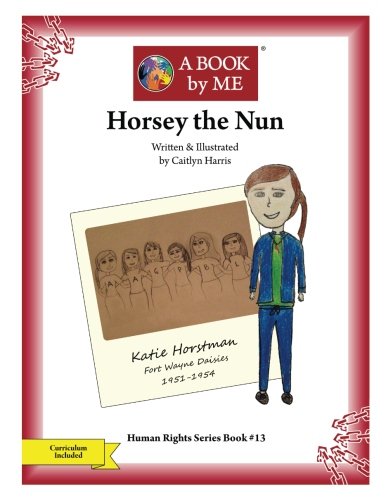 A Book by Me : Horsey the Nun.