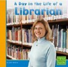 A day in the life of a librarian