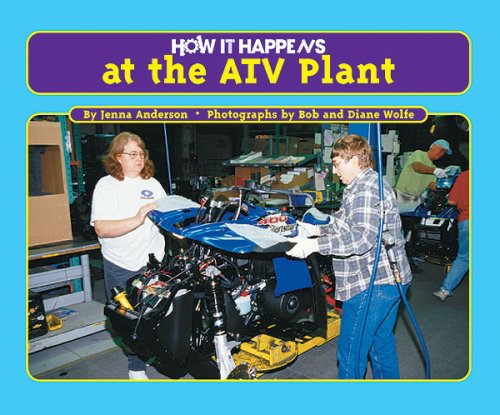How it happens at the ATV plant