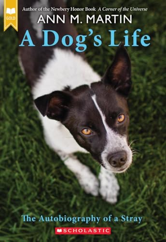 A dog's life  : the autobiography of a stray