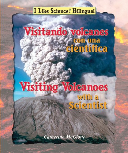 Visitando volcanes con una cientÃ­fica  : Visiting volcanoes with a scientist