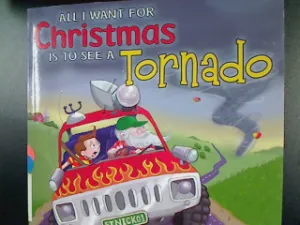 All I Want For Christmas Is To See a Tornado