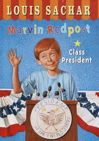 Marvin Redpost  : class president