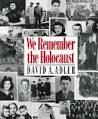 We remember the Holocaust