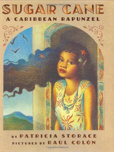 Sugar Cane  : a Caribbean Rapunzel