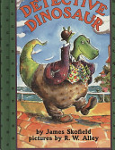 Detective dinosaur: lost and found