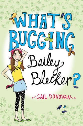 What's bugging Bailey Blecker?