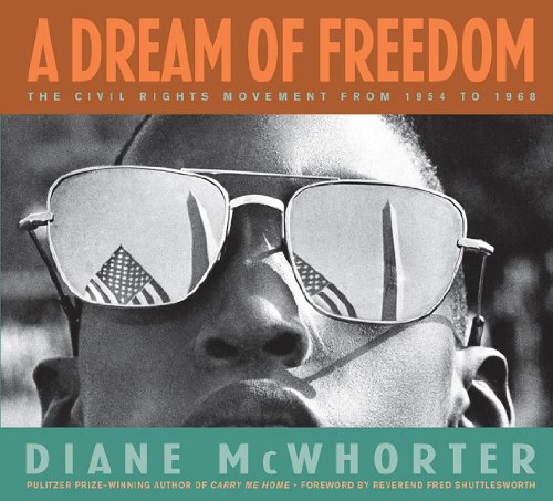 A dream of freedom  : the civil rights movement from 1954 to 1968