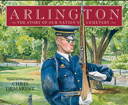 Arlington-- the story of our nation's ce
