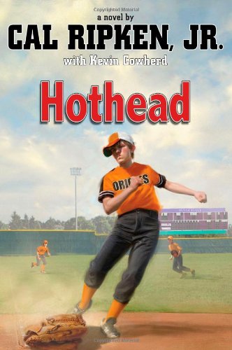 Hothead-- a novel