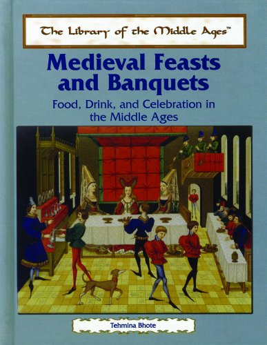 Medieval feasts and banquets