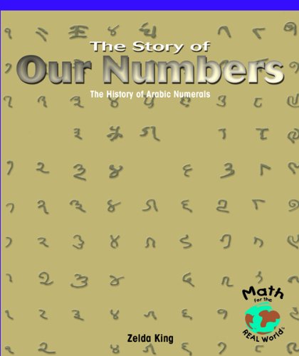 The story of our numbers : the history o