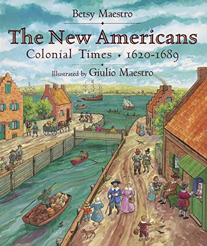 New Americans : Colonial times, 1620-1689