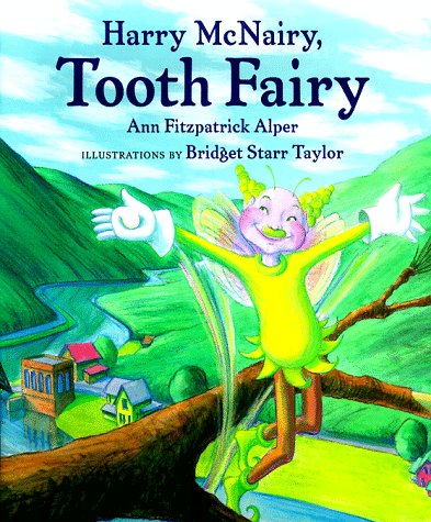 Harry McNairy, Tooth Fairy