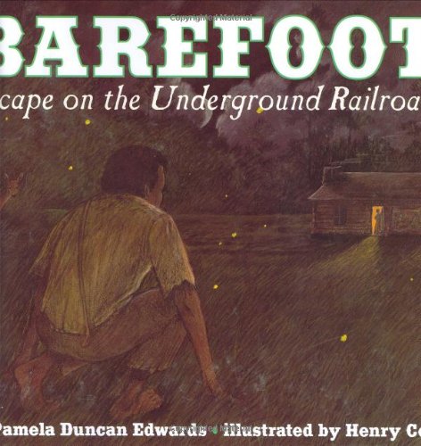 Barefoot - Escape on Underground Railroad