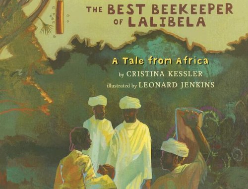 The best beekeeper of Lalibela  : a tale from Africa