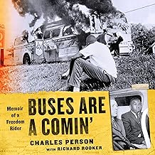 Buses are A Comin' : Memoir of a Freedom Rider