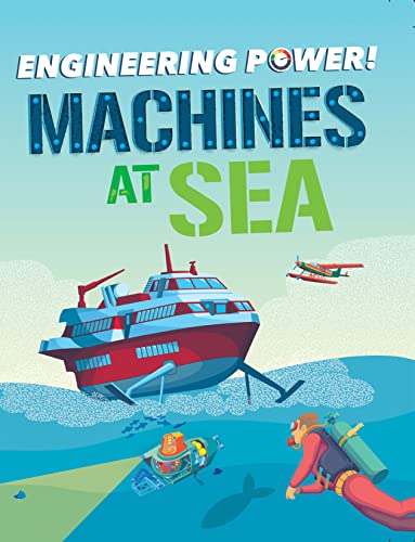 Machines at sea