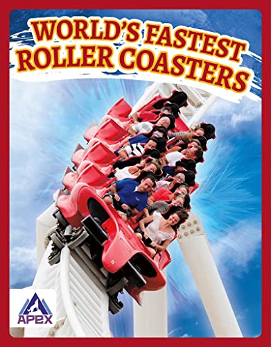 World's fastest roller coasters