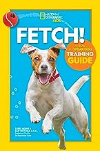 Fetch : a how to speak dog training guide