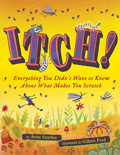 Itch : everything you didn't want to know about what makes you scratch