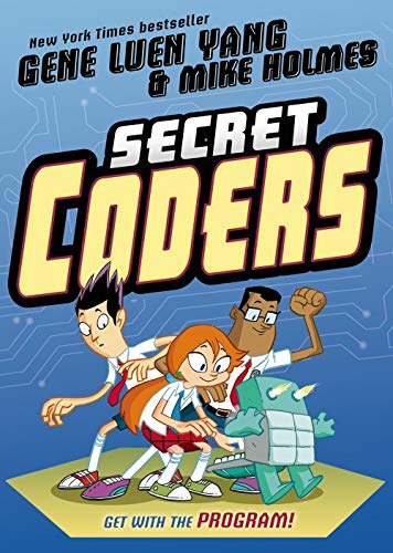 Secret coders : Book 1