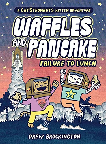 Waffles and Pancake : Failure to Lunch. Failure to lunch /