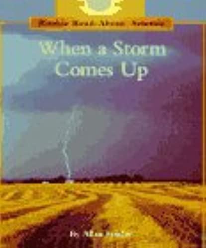 When a storm comes up
