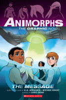 Animorphs. The message / 4,