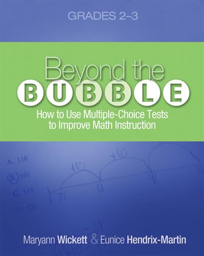 Beyond the Bubble, Grades 2-3 : How to Use Multiple-Choice Tests to Improve Math Instruction
