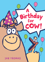 A birthday for Cow!