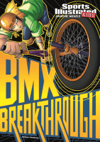 BMX breakthrough