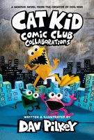 Cat Kid comic club. Collaborations