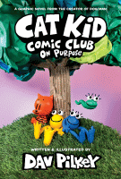 Cat Kid comic club. On purpose