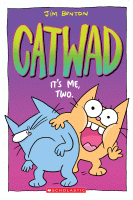 Catwad. It's me. Two