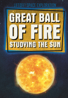 Great ball of fire : studying the sun