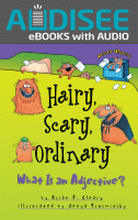 Hairy, scary, ordinary : what is an adjective?