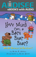 How much can a bare bear bear? : what are homonyms and homophones?