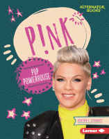 P!nk : pop powerhouse