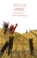 Rooster summer