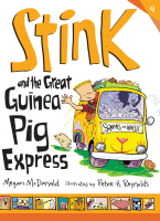 Stink and the great Guinea Pig Express