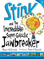 Stink and the incredible super-galactic jawbreaker