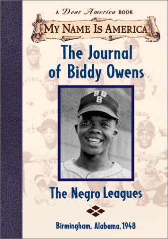 The journal of Biddy Owens-- the Negro l