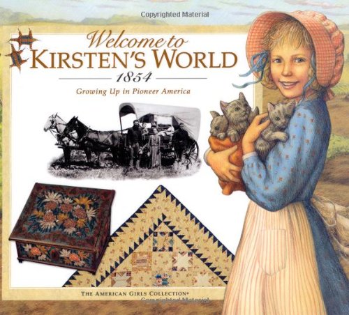 Welcome to Kirsten's world, 1854-- growi