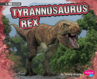 Tyrannosaurus rex : a 4D book