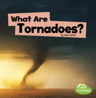 What are tornadoes?